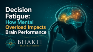 Decision Fatigue How Mental Overload Impacts Brain Performance