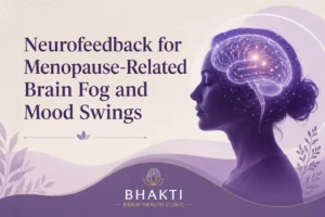Neurofeedback for Menopause Brain Fog
